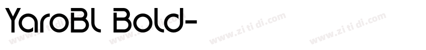YaroBl Bold字体转换